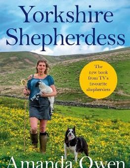 Adventures Of The Yorkshire Shepherdess Online Sale