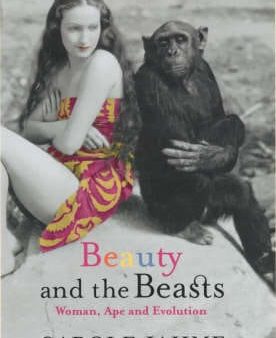 Beauty and the Beasts: Woman, Ape and Evolution Discount